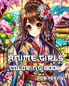 Anime Girls Coloring Book for Teens - Caleb, Sophia