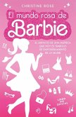 Mundo Rosa de Barbie, El Mundo Rosa de Barbie, El