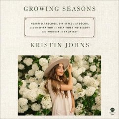 Growing Seasons - Johns, Kristin