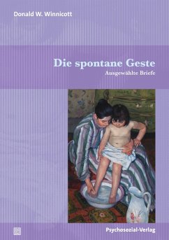 Die spontane Geste - Winnicott, Donald W.