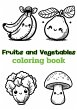 Fruits and Vegetables coloring book - Bild 1