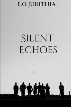 Silent Echoes - Judithia, E O