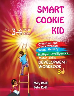 Smart Cookie Kid For 3-4 Year Olds Attention and Concentration Visual Memory Multiple Intelligences Motor Skills Book 3D - Khalil; Kodir