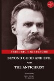 Beyond Good and Evil and The Antichrist