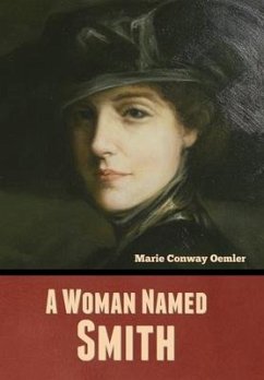 A Woman Named Smith - Oemler, Marie Conway