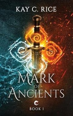 Mark of Ancients - Rice, Kay C