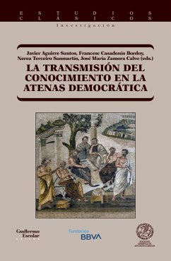 Cover La transmisión del conocimiento en la Atenas democrática