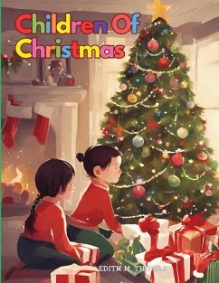 Children Of Christmas - Edith M. Thomas
