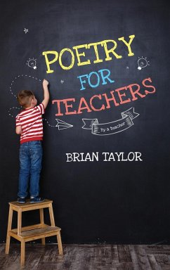 Poetry for Teachers - Taylor, Brian