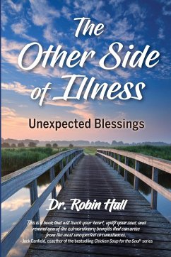 The Other Side of Illness - Hall, Robin