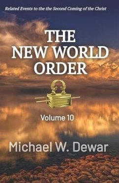 The New World Order - Dewar, Michael W