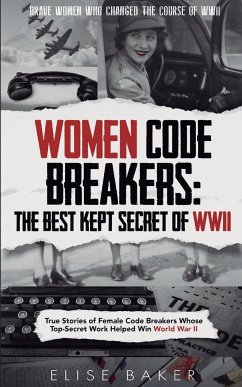 Women Code Breakers - Baker, Elise