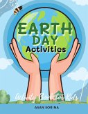 Earth Day Activities; Activity and Coloring Book for Kids, Ages 4-8 years