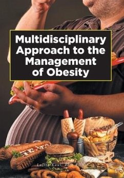 Multidisciplinary Approach to the Management of Obesity - Kaul Rdn, Lalita