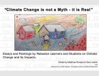 &quote;Climate Change is not a Myth - it is Real&quote;