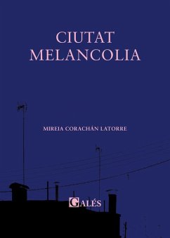 Ciutat Melancolia Ciutat Melancolia