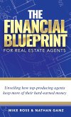 The Financial Blueprint for Real Estate Agents