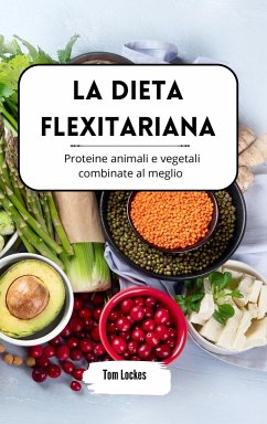 La dieta flexitariana - Lockes, Tom
