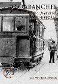 Carabanchel. Un distrito con Historia Carabanchel. Un distrito con Historia