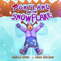 Portland and the Snowflake - Green, Fanesia