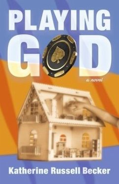 Playing God - Russell Becker, Katherine