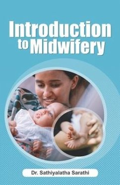 Introduction to Midwifery - Sarathi, Sathiyalatha