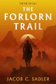 The Forlorn Trail