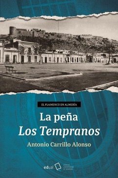Cover El flamenco en Almería. La peña Los Templarios