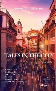 Tales in the City Volume IV - Gean Viray; Sudipta Seal; Ishrat Ali Lalljee
