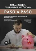 Fiscalidad del trabajador autónomo. Paso a paso Fiscalidad del trabajador autónomo. Paso a paso