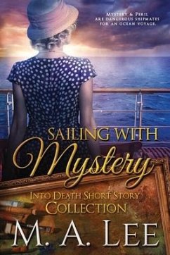 Sailing with Mystery - Lee, M a