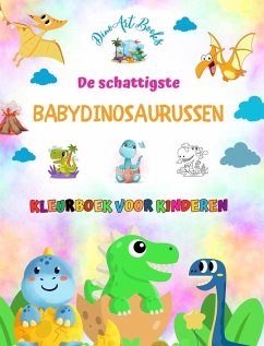 De schattigste babydinosaurussen - Kleurboek voor kinderen - Unieke en leuke prehistorische scènes - Books, Dinoart