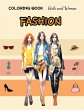 Fashion Coloring Book - Girls and Women - Bild 1