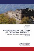 PROCEEDINGS IN THE COURT OF CASSATION INSTANCE: