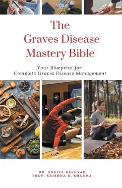 Cover The Graves Disease Mastery Bible