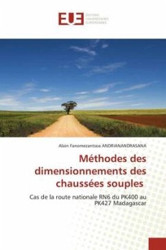 Méthodes des dimensionnements des chaussées souples - ANDRIANANDRASANA, Alain Fanomezantsoa