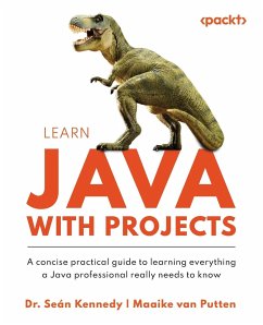 Learn Java with Projects - Kennedy, Seán; Putten, Maaike van