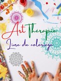 Art-thérapie   Livre de coloriage   Des mandalas uniques, source de créativité infinie, d'harmonie et d'énergie divine