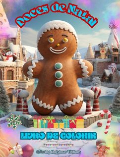 Doces de Natal   Livro de colorir   Desenhos de doces deliciosos para curtir as férias mágicas de Natal - Editions, Coloring Christmas