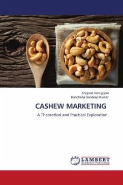 CASHEW MARKETING - Venugopal, Koppala;Sandeep Kumar, Konchada