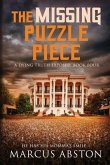 The Missing Puzzle Piece (A Dying Truth Exposed, Book Four)