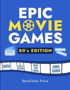 Epic Movie Games 80's Edition - Quecheto Press