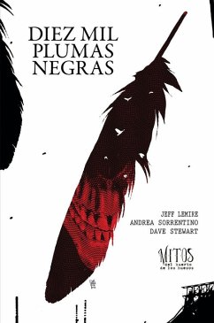 Cover Diez mil plumas negras. Tomo 2 de la serie Mitos del huerto de los huesos