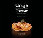 Cruje / Crunchy