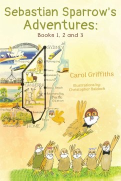 Sebastian Sparrow's Adventures - Griffiths, Carol
