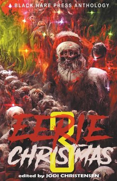 Eerie Christmas 3 - Christensen, Jodi; Press, Black Hare