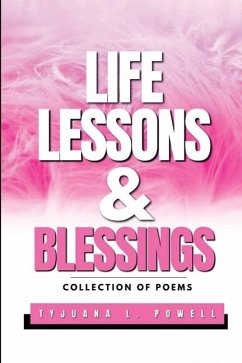 Life Lessons And Blessings - Powell, Tyjuana L