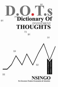 Dictionary of Investment Thoughts (Non Illustrated Compact Edition) - Sakala, Nsingo