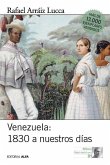 Venezuela 1830 a nuestros días
