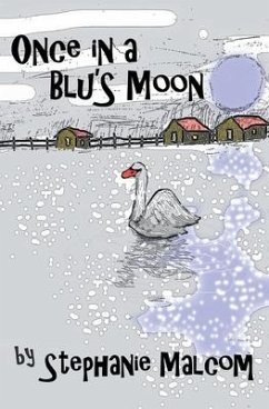 Once in a Blu's Moon - Malcom, Stephanie